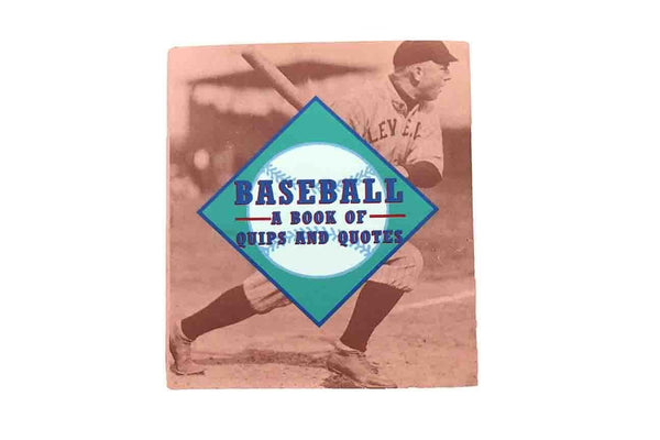 Rainbow Fabrics GB: Baseball - A Book of Quips and Quotes