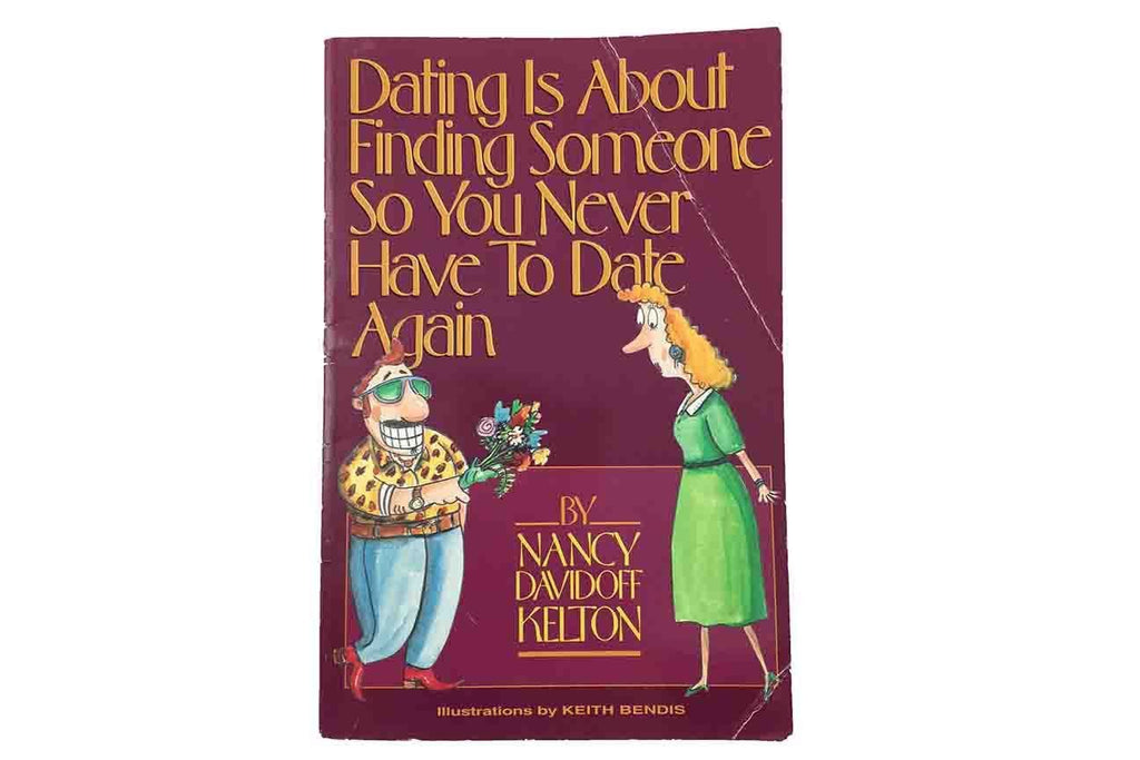 Rainbow Fabrics GB: Dating Is About Finding Someone So You'll Never Have To Date Again